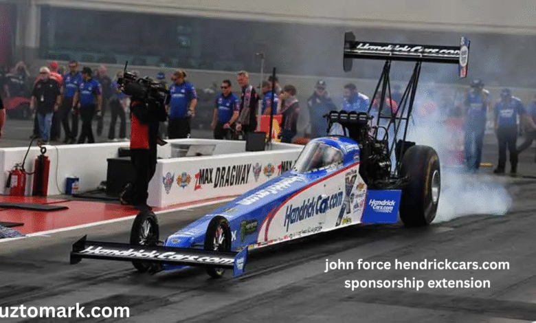 john force hendrickcars.com sponsorship extension